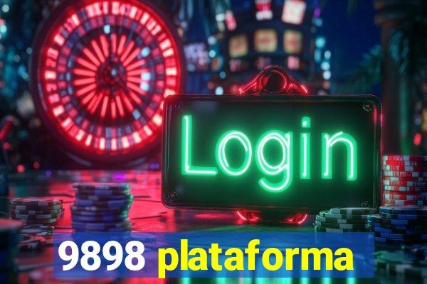 9898 plataforma